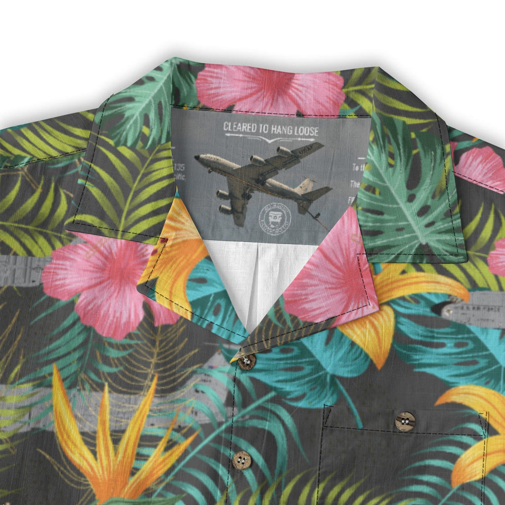 Cleared to Hang Loose | KC-135 Pacific Tanker Shirt